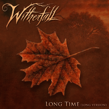 Witherfall : Long Time (Long Version)